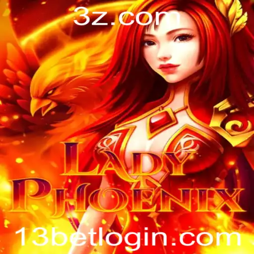 Explorando o Fascinante Mundo de LadyPhoenix e a Estratégia 13bet